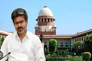 தமிழக முதலமைச்சர் விஜய்யை பாராட்டிய உச்ச நீதிமன்ற நீதிபதிகள்